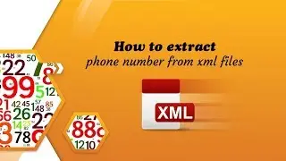 How to extract phone number from xml files?