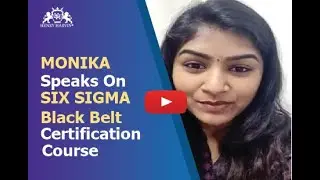 Six Sigma Black Belt Certification Review By Monica | Best Institute 