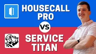 HouseCall Pro vs Service Titan - Which One Is Better?