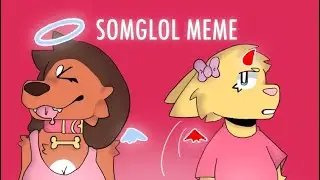 somglol meme | lps popular