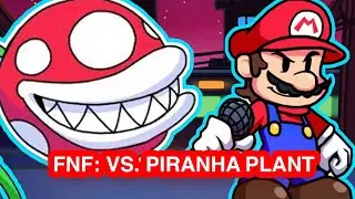 Friday Night Funkin FNF Vs  Piranha Plant 