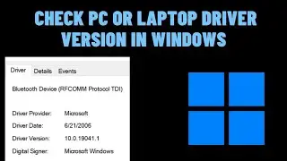 How to Check pc or Laptop Driver Version in Windows