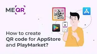 QR Code for App Store and Play Market. How to do it in easy way?