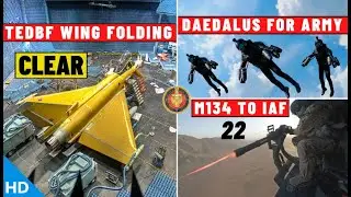 Indian Defence Updates : TEDBF Wing Folding Ready,22 M134 To IAF,Gravity Jet Suit,3rd S400 Delivered