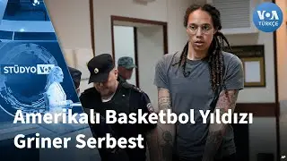 Amerikalı Basketbol Yıldızı Griner Serbest - EKOTÜRK Stüdyo VOA 8 Aralık | VOA Türkçe