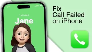 How To Fix Call Failed On iPhone! [Best Methods]