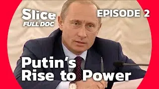 Putin’s Origin Story: The Rise & Fall of the Russian Oligarchs | EPISODE 2