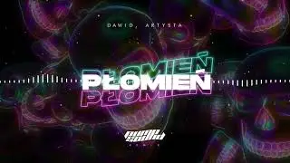 Dawid, Artysta - Płomień (PUMPSOUND REMIX)