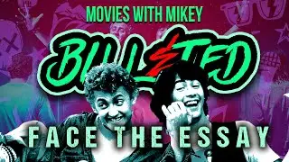 Bill & Ted Face the Essay - Movies with Mikey