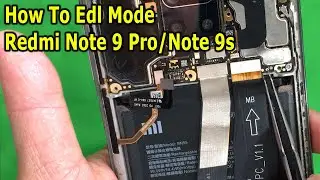 How To Edl Mode Redmi Note 9 Pro/Redmi Note 9s