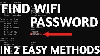 How To Find Wifi Password | 2 Easy Methods To Find Wifi Password On Windows Xp/7/8 And 10 |