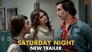 SATURDAY NIGHT - New Trailer (HD)