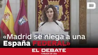 Ayuso: «El Gobierno se abandona al nacionalismo catalán buscando la destrucción de España»