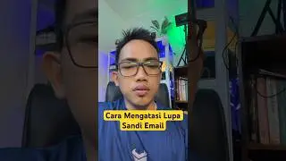 Cara Mengatasi Lupa Sandi Email 