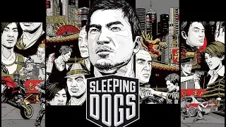 SLEEPING DOGS ➤ РАБОТАЕМ НА ТРИАД #2
