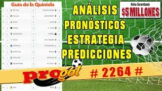 ✅ PROGOL 2264 Análisis completo ✅ Pronósticos de esta semana 🚀