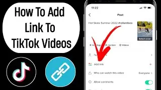 How To Add Link To TikTok Videos (2024)