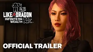 Like a Dragon: Infinite Wealth - Official Seonhee Character Spotlight Trailer