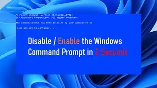 How to Disable / Enable the Windows Command Prompt in 2 SECONDS