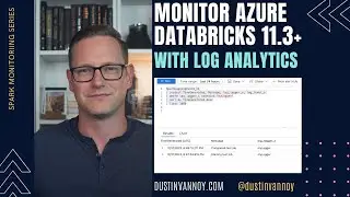 Databricks Monitoring with Log Analytics - Updated for DBR 11.3+