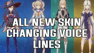 All New Character Skin Changing Voice Lines (Genshin Impact)