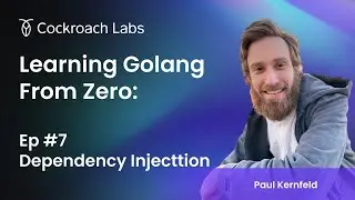 Learning Golang from Zero | Episode #7: Dependency Injection in Go