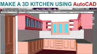 Modeling a Kitchen using AutoCAD - PART1