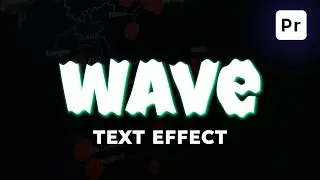 Create wave Animation Text effect in Premiere Pro