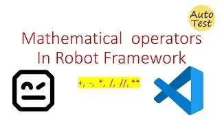 Math operators in Robot Framework