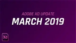 Adobe XD Update March 2019 | Editable Vectors in Illustrator, Better Font Management and More