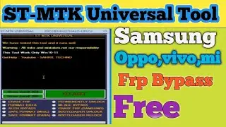 All oppo,vivo,Samsung etc frp+password unlock /  New ST Universal Tool Free