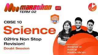 Term 2 Marathon🏃- CBSE Class 10 Last Minute Doubts Session[PCB Complete Syllabus 2022🧐] #Vedantu