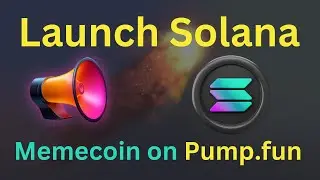 Launch own Solana Memecoin on pump.fun