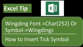 A Quick Excel Tip - How to insert Tick symbol