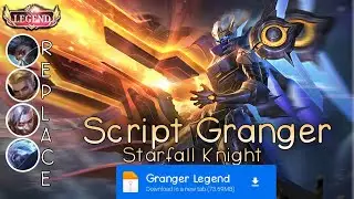 Script Skin Granger Legend No Password | Full Effect & Voice | Update Patch Terbaru 2024 | MLBB