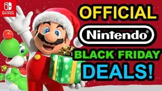 OFFICIAL Nintendo Black Friday 2021 Deals Announced! NINTENDO SWITCH GAME DEALS! RIP WALLETS