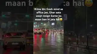 Office Se Aane ke Time🙃 