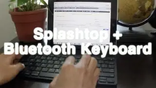 How to work remotely using your iPad (Splashtop) & Bluetooth keyboard