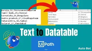 UiPath- Text to DataTable |Generate DataTable & Text to Columns activities