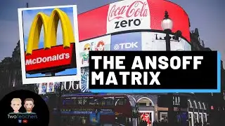 Ansoff Matrix | McDonald's Business Strategy