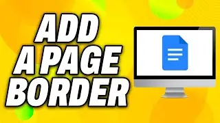 How To Add a Page Border in Google Docs (2024) - Quick Fix