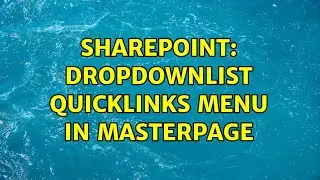 Sharepoint: dropdownlist quicklinks menu in masterpage