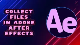 Export All Project Files in Adobe After Effects