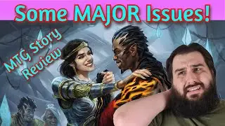 Ep. 2: Unstable Foundations - Phyrexia: All Will Be One - Magic: the Gathering Story Review - JaAR