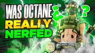 Was Octane Really NERFED?! - Apex Legends