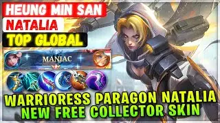 MANIAC!! Warrioress Pragon Natalia New Free Collector Skin [ Top Global Natalia ] HEUNG MIN SAN