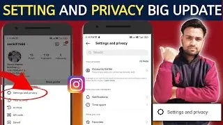 Instagram setting and privacy new update | Settings And privacy Big update  on Instagram 2023