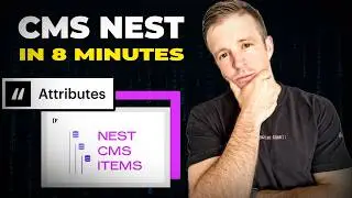 How to use CMS Nest in 8 min - Finsweet Attributes