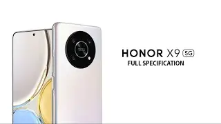 Honor X9 5G Official Look, Design, Camera, Specifications, Features