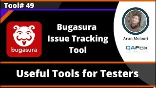 Bugasura Issue Tracking Tool - Useful Tool for Software Testers